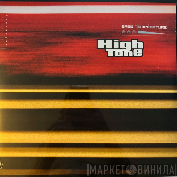 High Tone - Bass Température