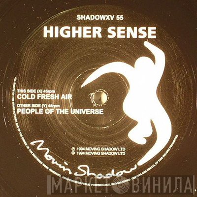 Higher Sense - Cold Fresh Air (Remix) / People Of The Universe
