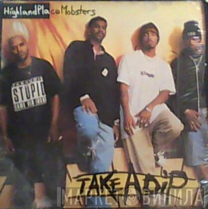 Highland Place Mobsters - Take A Dip
