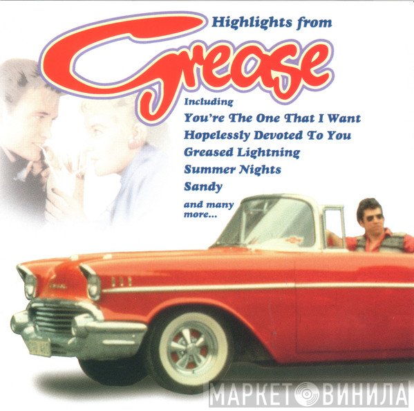  - Highlights From Grease