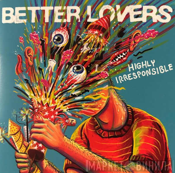  - Highly Irresponsible