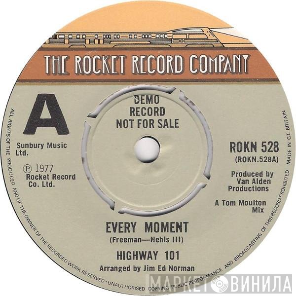 Highway 101  - Every Moment