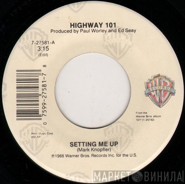 Highway 101  - Setting Me Up