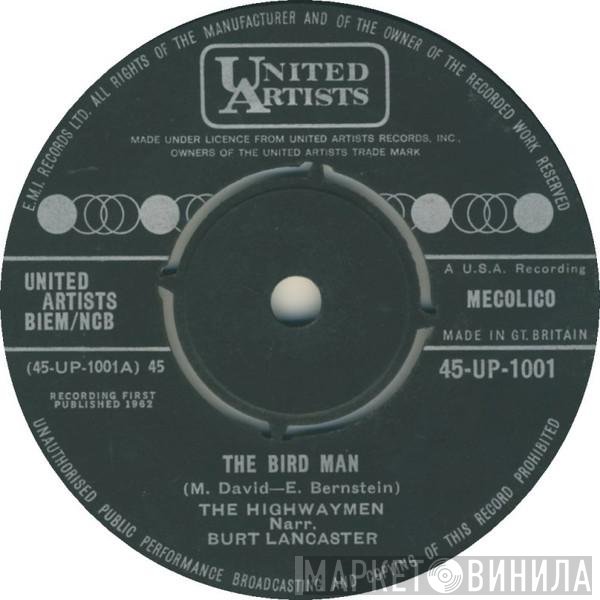 Highwaymen, Burt Lancaster  - The Bird Man