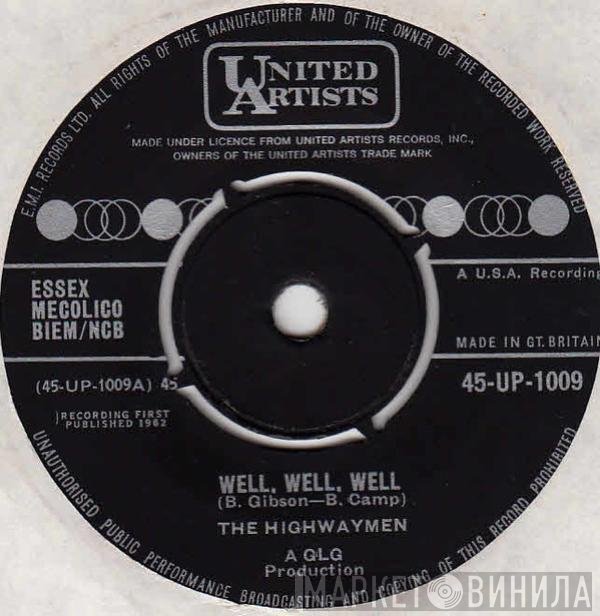 Highwaymen - Well, Well, Well