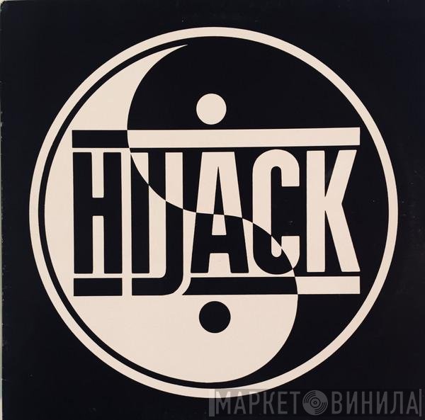 Hijack  - Hold No Hostage / Doomsday Of Rap