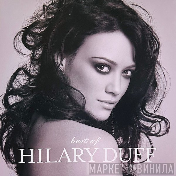 Hilary Duff - Best Of Hilary Duff