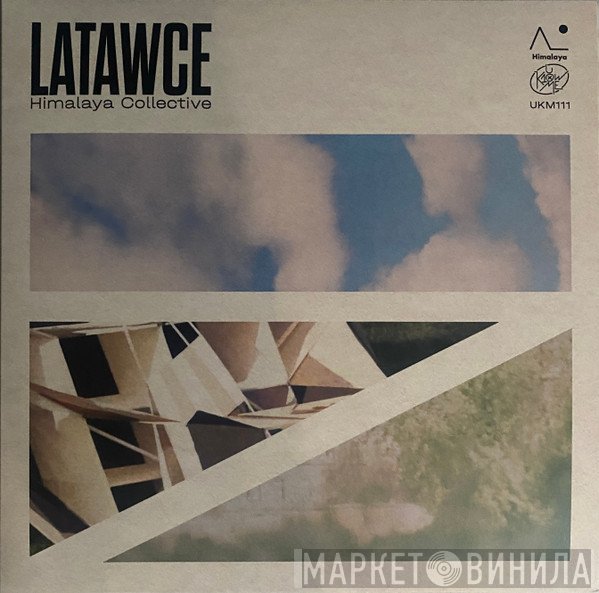 Himalaya Collective - Latawce