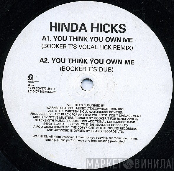 Hinda Hicks - You Think You Own Me
