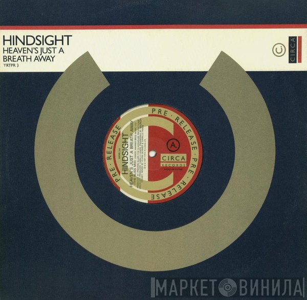 Hindsight  - Heaven's Just A Breath Away