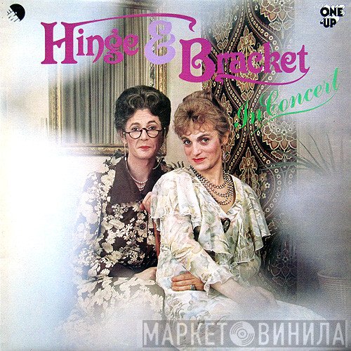 Hinge And Bracket - In Concert