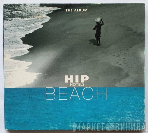  - Hip Hotels : Beach