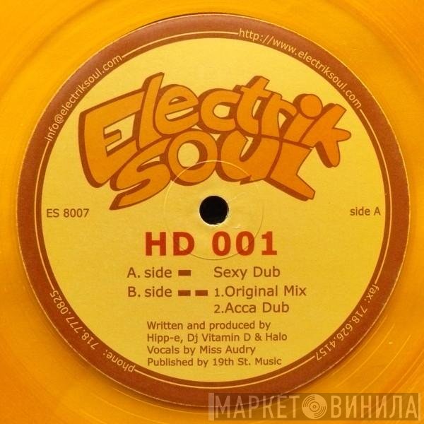 Hipp-E / DJ Vitamin D / Halo  - HD 001
