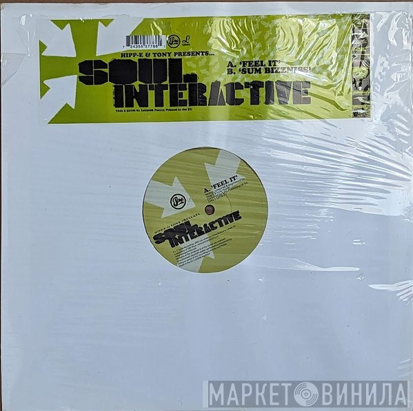 Hipp-E & Tony, Soul Interactive - Feel It