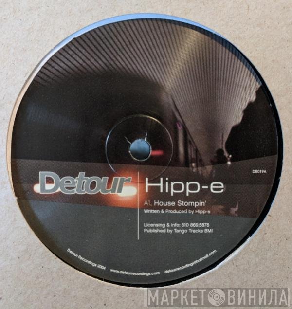 Hipp-E  - House Stompin'
