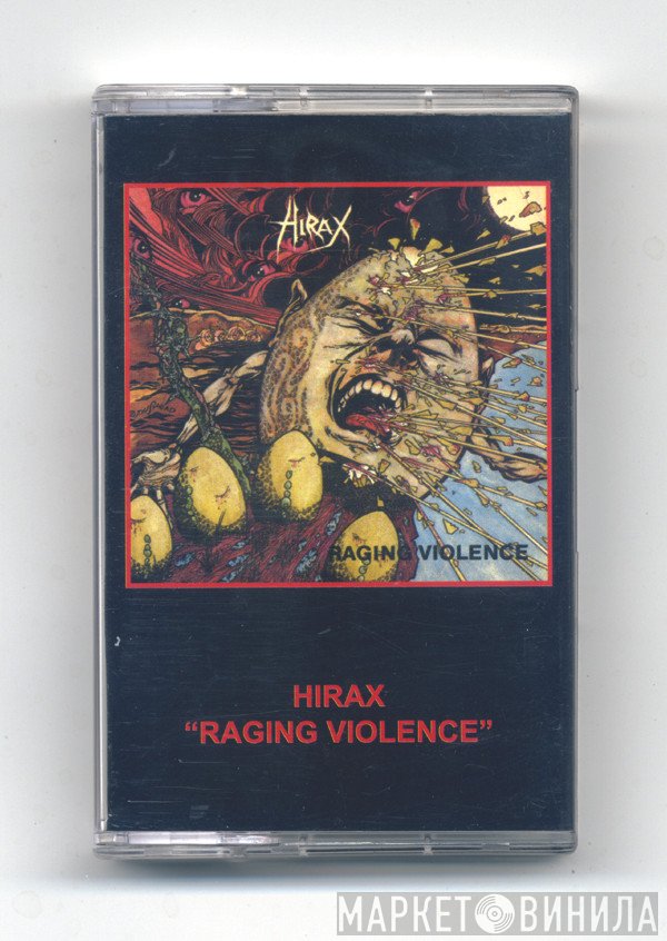 Hirax  - Raging Violence