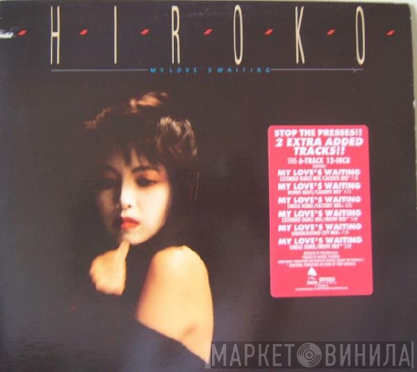 Hiroko - My Love's Waiting