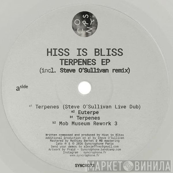 Hiss Is Bliss - Terpenes EP