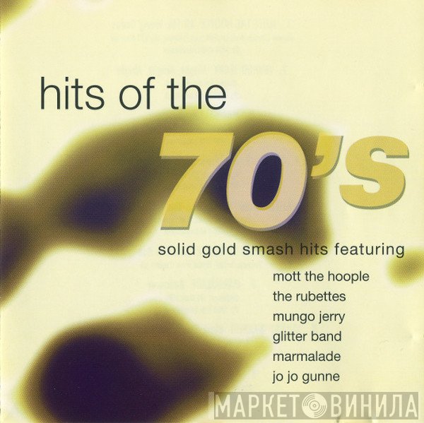  - Hits Of The 70's - Solid Gold Smash Hits