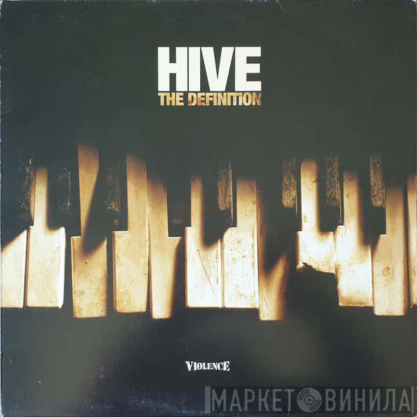 Hive  - The Definition / Keep Runnin