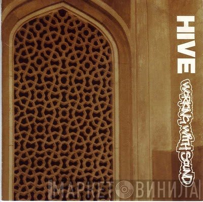 Hive  - Working With Sound