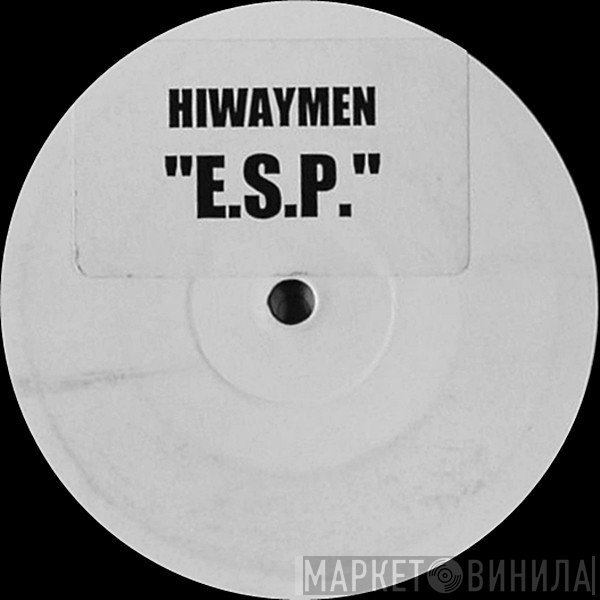 Hiwaymen  - E.S.P.