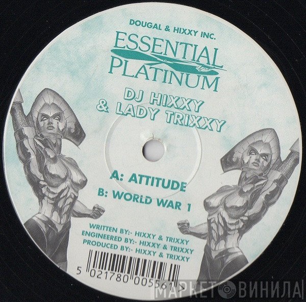 Hixxy, Trixxy - Attitude / World War 1