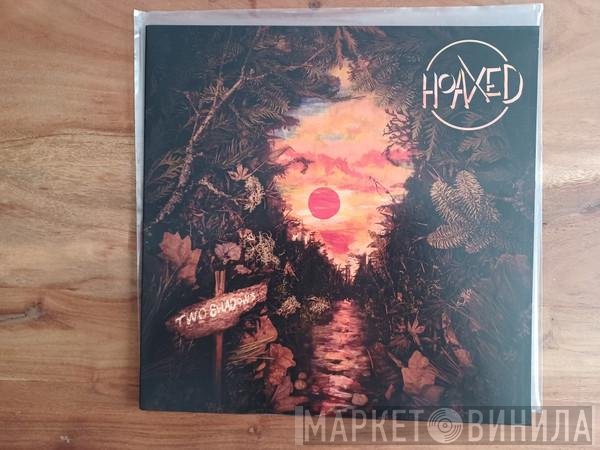 Hoaxed - Two Shadows