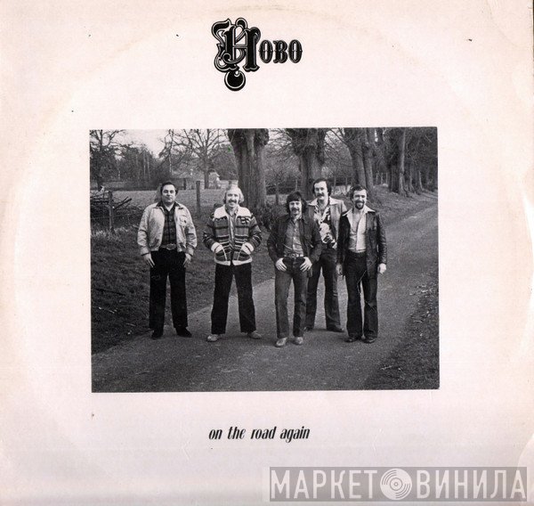 Hobo - On The Road Again