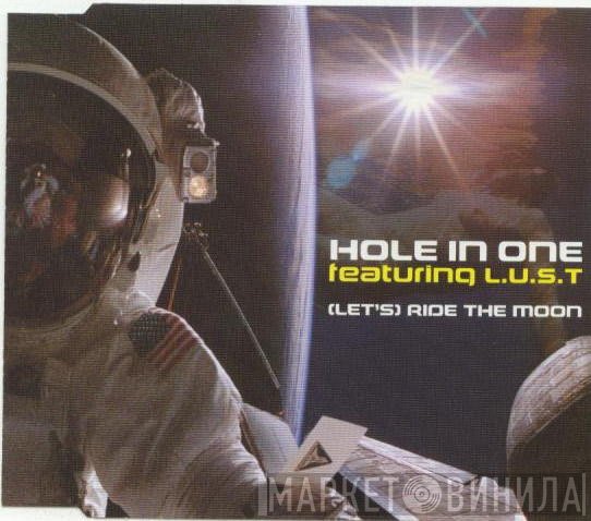 Hole In One  - (Let's) Ride The Moon
