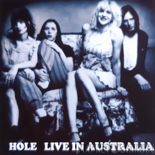Hole   - Live In Australia