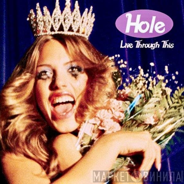 Hole  - Live Through This