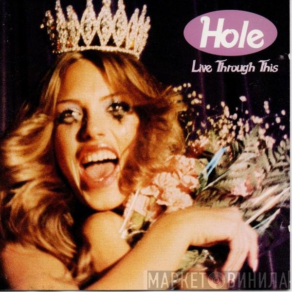 Hole   - Live Through This