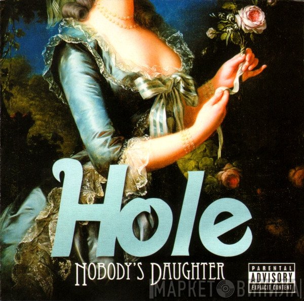 Hole  - Nobody's Daughter