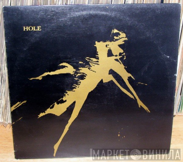 Hole - Other Tongues Other Flesh