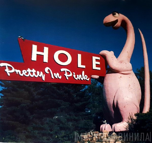 Hole   - Pretty In Pink