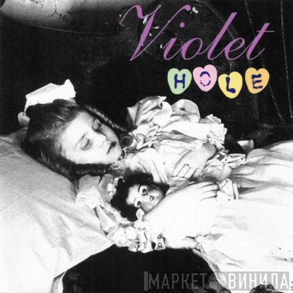 Hole   - Violet