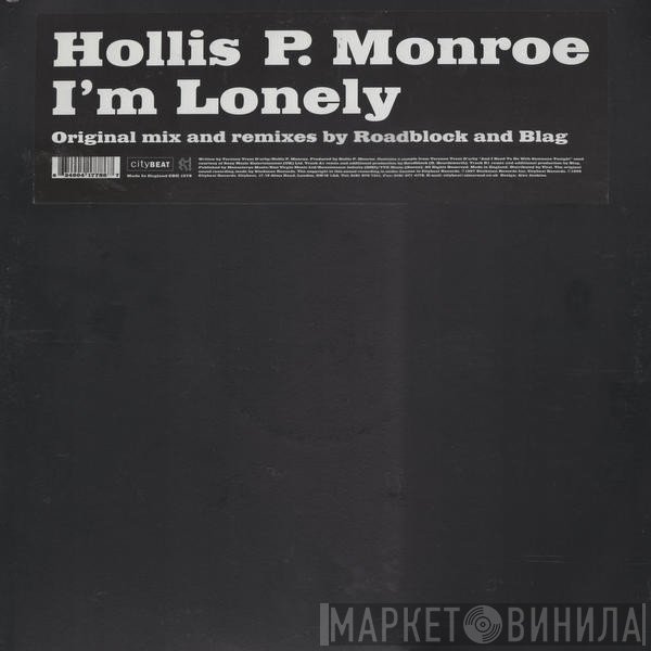 Hollis P. Monroe - I'm Lonely