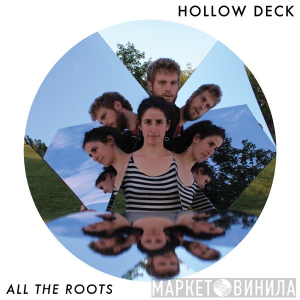 Hollow Deck - All The Roots