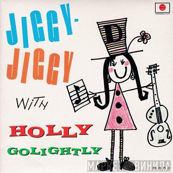 Holly Golightly - Jiggy-Jiggy With Holly Golightly
