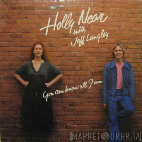 Holly Near, Jeff Langley - You Can Know All I Am
