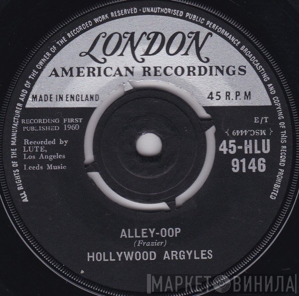 Hollywood Argyles - Alley-Oop / Sho' Know A Lot About Love