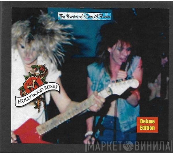 Hollywood Rose  - The Roots Of Guns N' Roses
