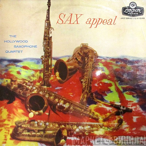 Hollywood Saxophone Quartet - Sax Appeal