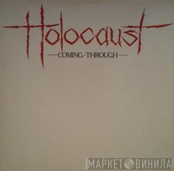 Holocaust   - Coming Through