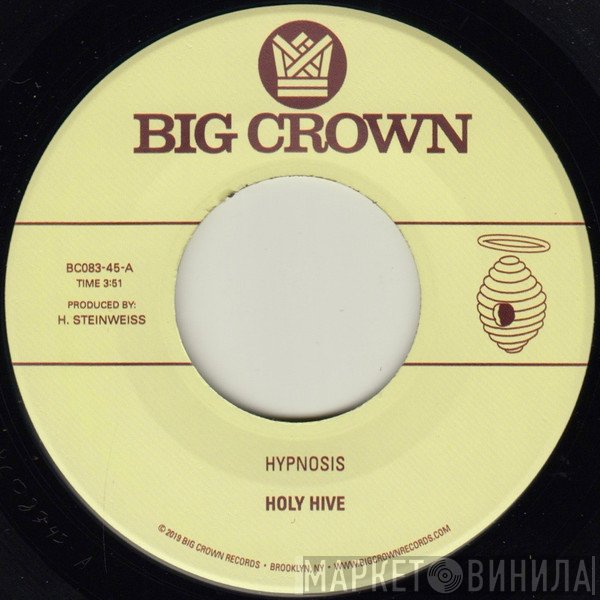Holy Hive - Hypnosis / Broom