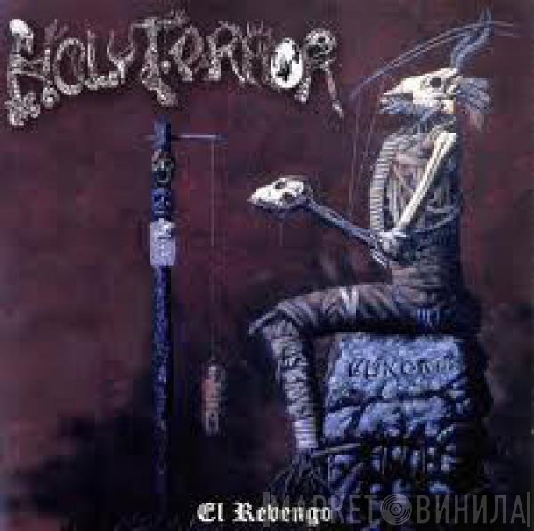 Holy Terror - El Revengo