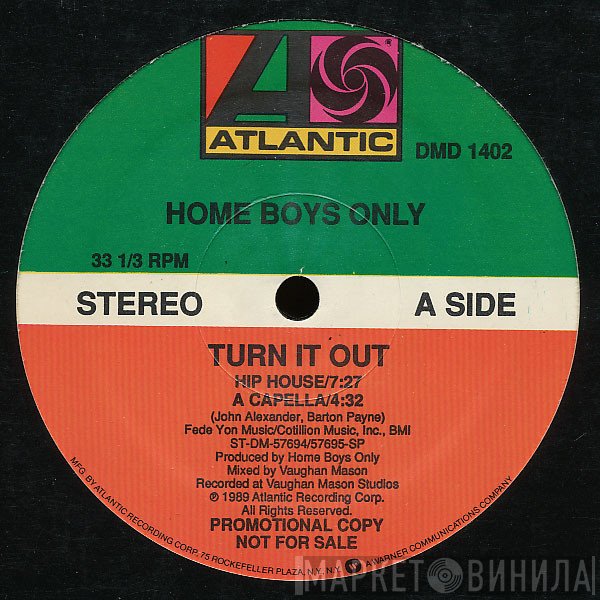 Home Boys Only - Turn It Out