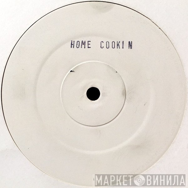  - Home Cookin' EP