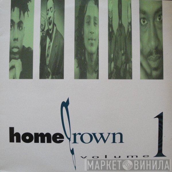  - Home-Grown Volume One